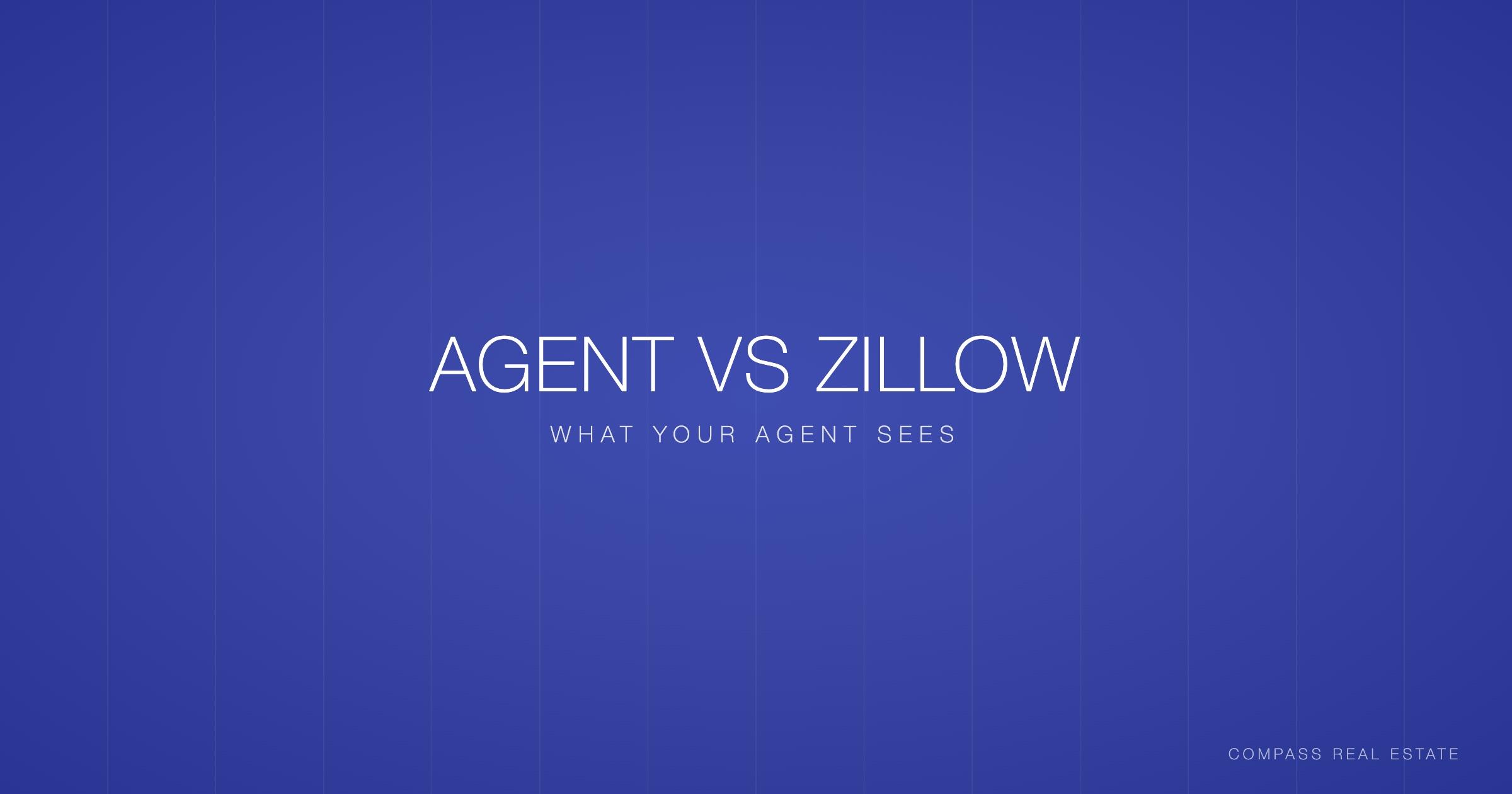 What Your Real Estate Agent Sees That Zillow Can't Tell You